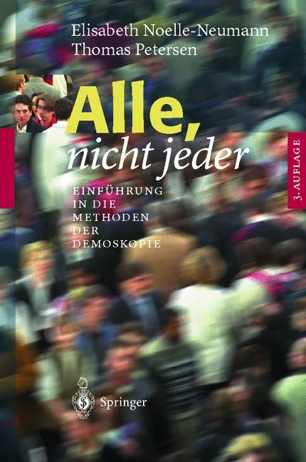 Alle, nicht jeder - Elisabeth Noelle-Neumann, Thomas Petersen