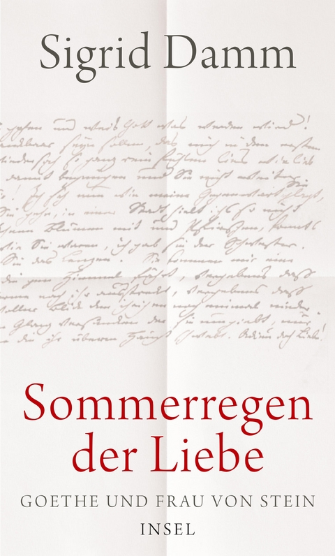&raquo;Sommerregen der Liebe&laquo; - Sigrid Damm