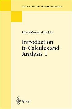Introduction to Calculus and Analysis - Albert A. Blank, Alan Solomon, Richard Courant, Fritz John