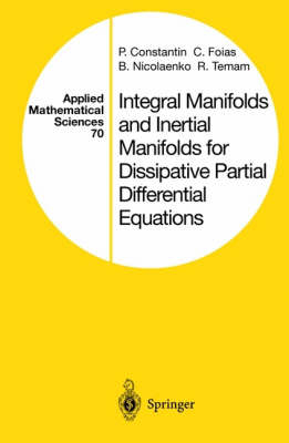 Integral Manifolds and Inertial Manifolds for Dissipative Partial Differential Equations