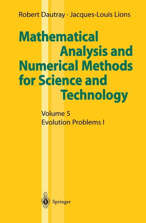 Mathematical Analysis and Numerical Methods for Science and Technology - Robert Dautray, Jacques-Louis Lions