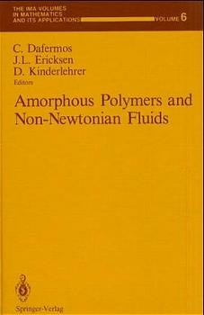 Amorphous Polymers and Non-Newtonian Fluids - 
