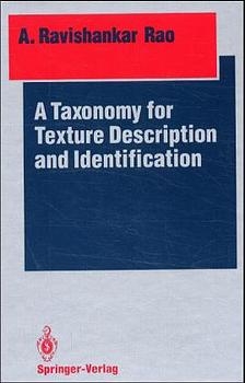 A Taxonomy for Texture Description and Identification - A. Ravishankar Rao