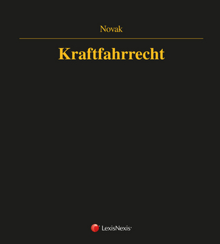 Österreichisches Straßenverkehrsrecht - Kraftfahrrecht