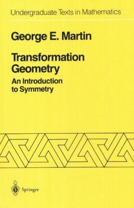 Transformation Geometry - George E. Martin