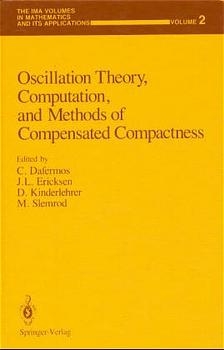 Oscillation Theory, Computation, and Methods of Compensated Compactness