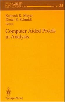 Computer Aided Proofs in Analysis