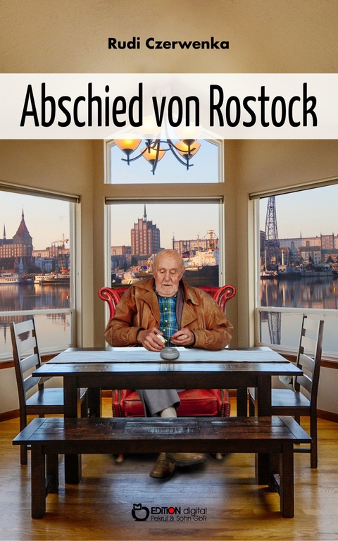 Abschied von Rostock - Rudi Czerwenka