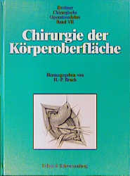 Chirurgie der K&ouml;rperoberfl&auml;che