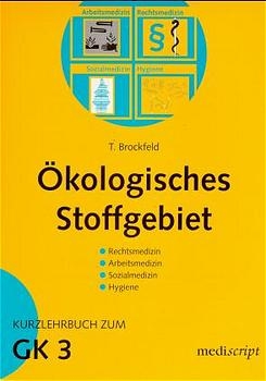&Ouml;kologisches Stoffgebiet - Thomas Brockfeld
