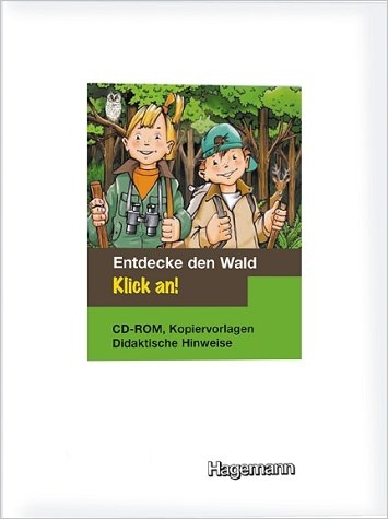 Klick an! Entdecke den Wald - Sandra Kl&auml;ser