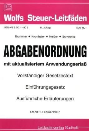 Abgabenordnung - Karl Brummer, Ludwig Kronthaler, Alfred Nei&szlig;er, Michael Schwenke