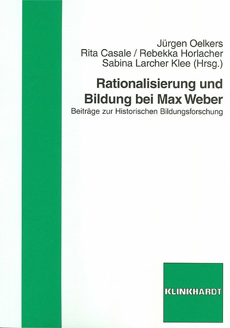 Rationalisierung und Bildung bei Max Weber - 