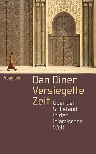 Versiegelte Zeit - Dan Diner