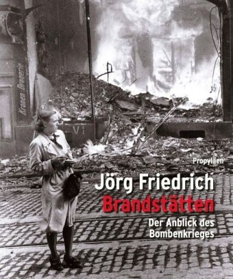 Brandst&auml;tten - J&ouml;rg Friedrich