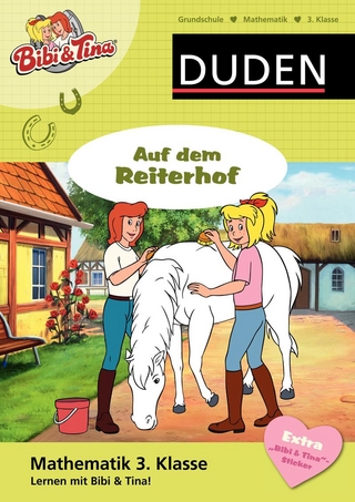 Mathematik 3. Klasse - Bibi & Tina - Auf dem Reiterhof