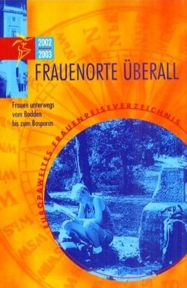 Frauenorte &uuml;berall 2008/2009