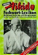Aikido Fachwort-Lexikon - Herbert Velte