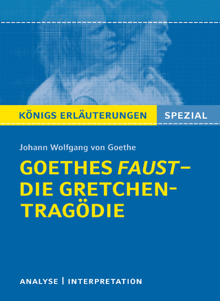 Goethes Faust – Die Gretchen-Tragödie.