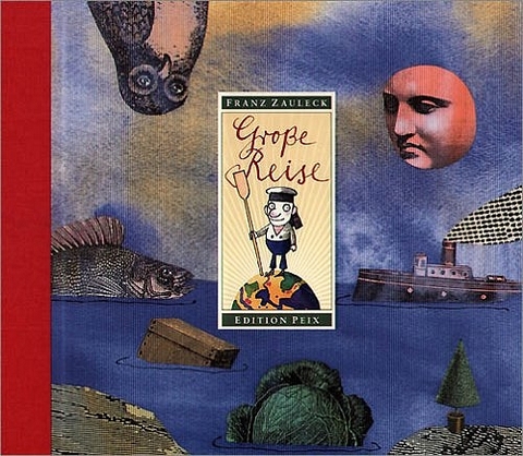 Grosse Reise - Franz Zauleck