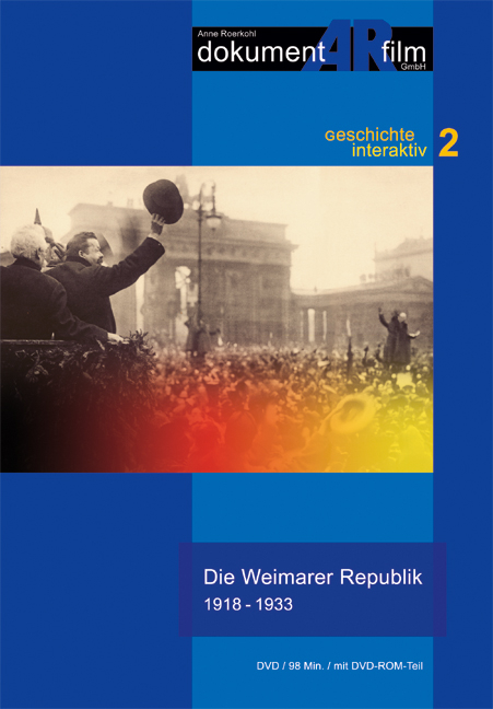Die Weimarer Republik 1918-1933 - Anne Roerkohl, Carola Halfmann