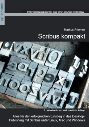 Scribus 1.2 kompakt - Holger Reibold