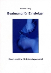 Beatmung f&uuml;r Einsteiger - Hartmut Lang