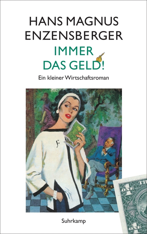 Immer das Geld! - Hans Magnus Enzensberger