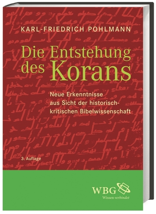 Die Entstehung des Korans