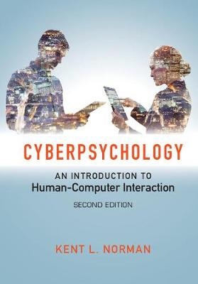 Cyberpsychology -  Kent L. Norman