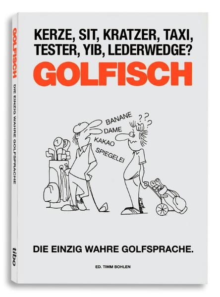 Golfisch - Timm Bohlen