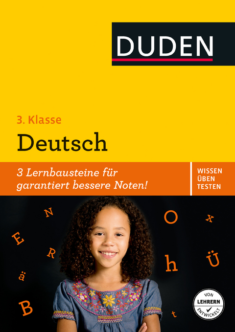 Wissen &ndash; &Uuml;ben &ndash; Testen: Deutsch 3. Klasse - Ulrike Holzwarth-Raether, Angelika Neidthardt, Annette Raether, Anne Rendtorff-Ro&szlig;nagel
