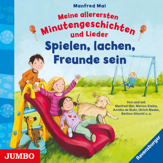 Meine allerersten Minutengeschichten und Lieder