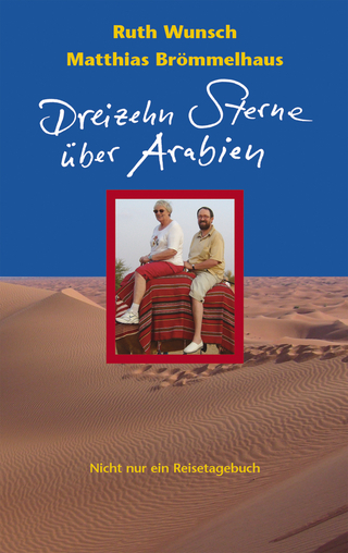 Dreizehn Sterne über Arabien