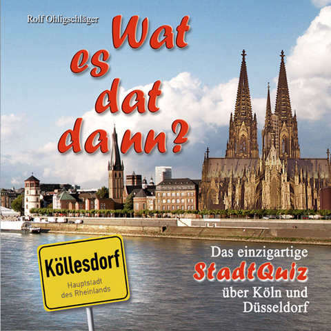 Wat es dat dann? - Rolf Ohligschl&auml;ger