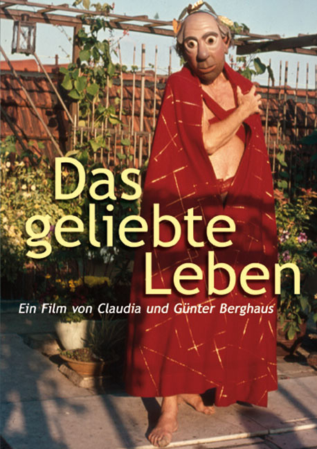 Das geliebte Leben - Claudia Berghaus, G&uuml;nter Berghaus