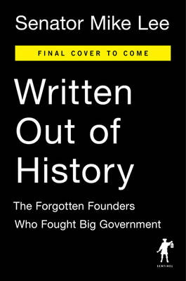Written Out of History -  Mike Lee