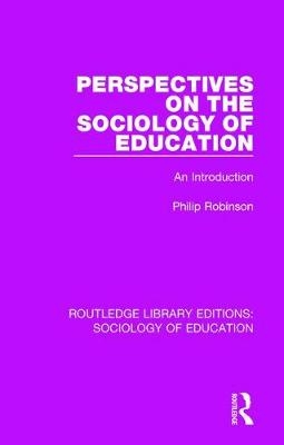 Perspectives on the Sociology of Education