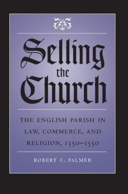 Selling the Church - Robert C. Palmer