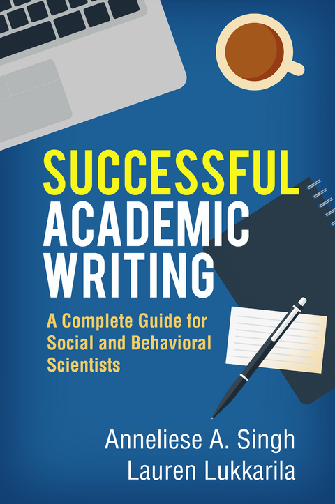 Successful Academic Writing - Anneliese A. Singh, Lauren Lukkarila