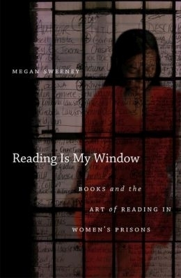 Reading Is My Window - Megan Sweeney
