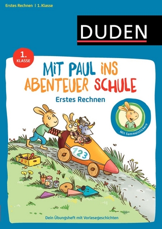Mit Paul ins Abenteuer Schule - Erstes Rechnen - 1. Klasse