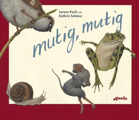 mutig, mutig - Lorenz Pauli