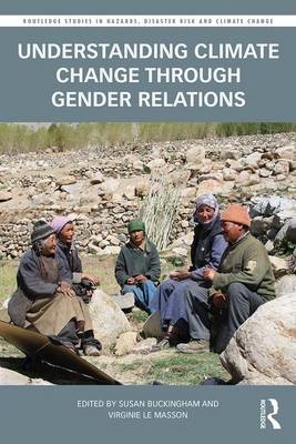 Understanding Climate Change through Gender Relations - 