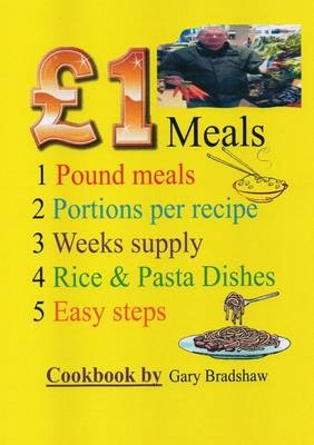 1 Pound Meals Cookbook - Gary Bradshaw