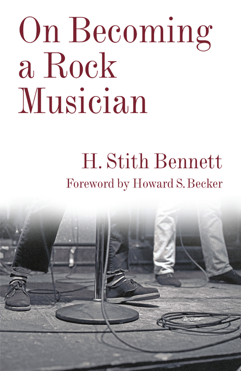 On Becoming a Rock Musician - H. Stith Bennett