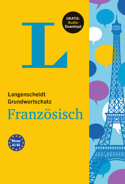 Langenscheidt Grundwortschatz Franz&ouml;sisch - Buch mit Audio-Download - 
