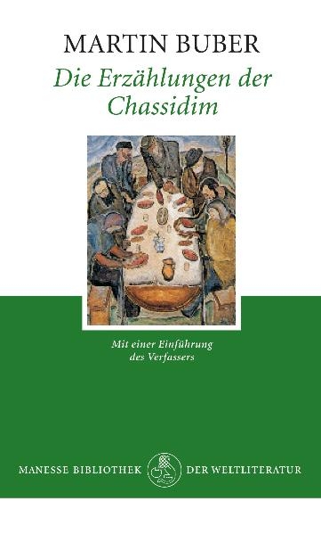Die Erz&auml;hlungen der Chassidim - Martin Buber