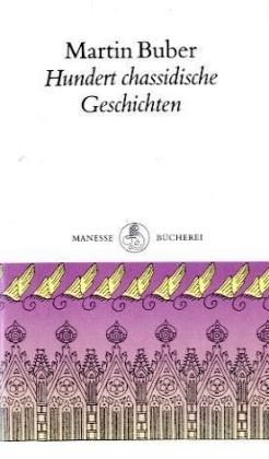 Hundert chassidische Geschichten - Martin Buber