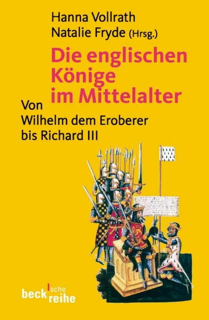 Die englischen K&ouml;nige im Mittelalter - 